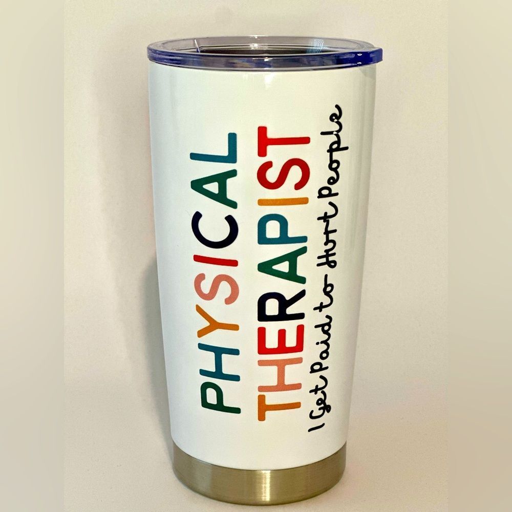 Physical Therapist Tumbler
